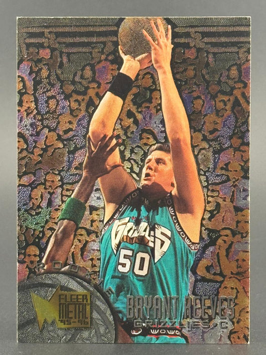 1995-96 Fleer Metal Bryant Reeves basketball card, number not visible.