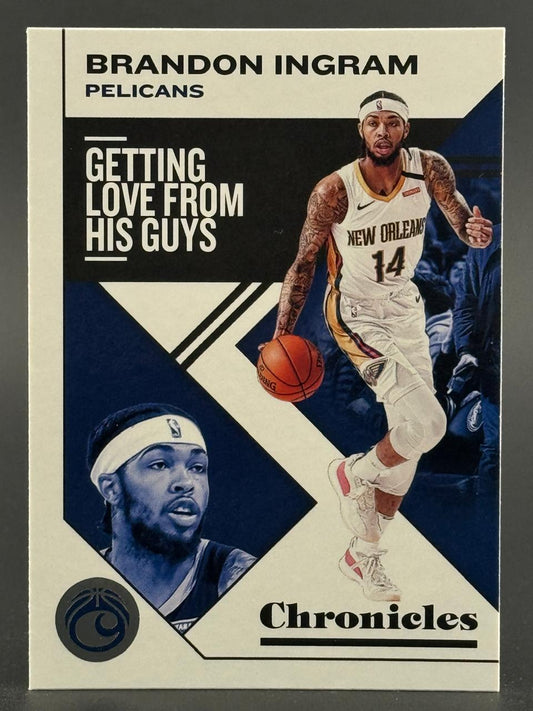 Brandon Ingram New Orleans Pelicans Chronicles trading card with "Getting Love From His Guys" text.