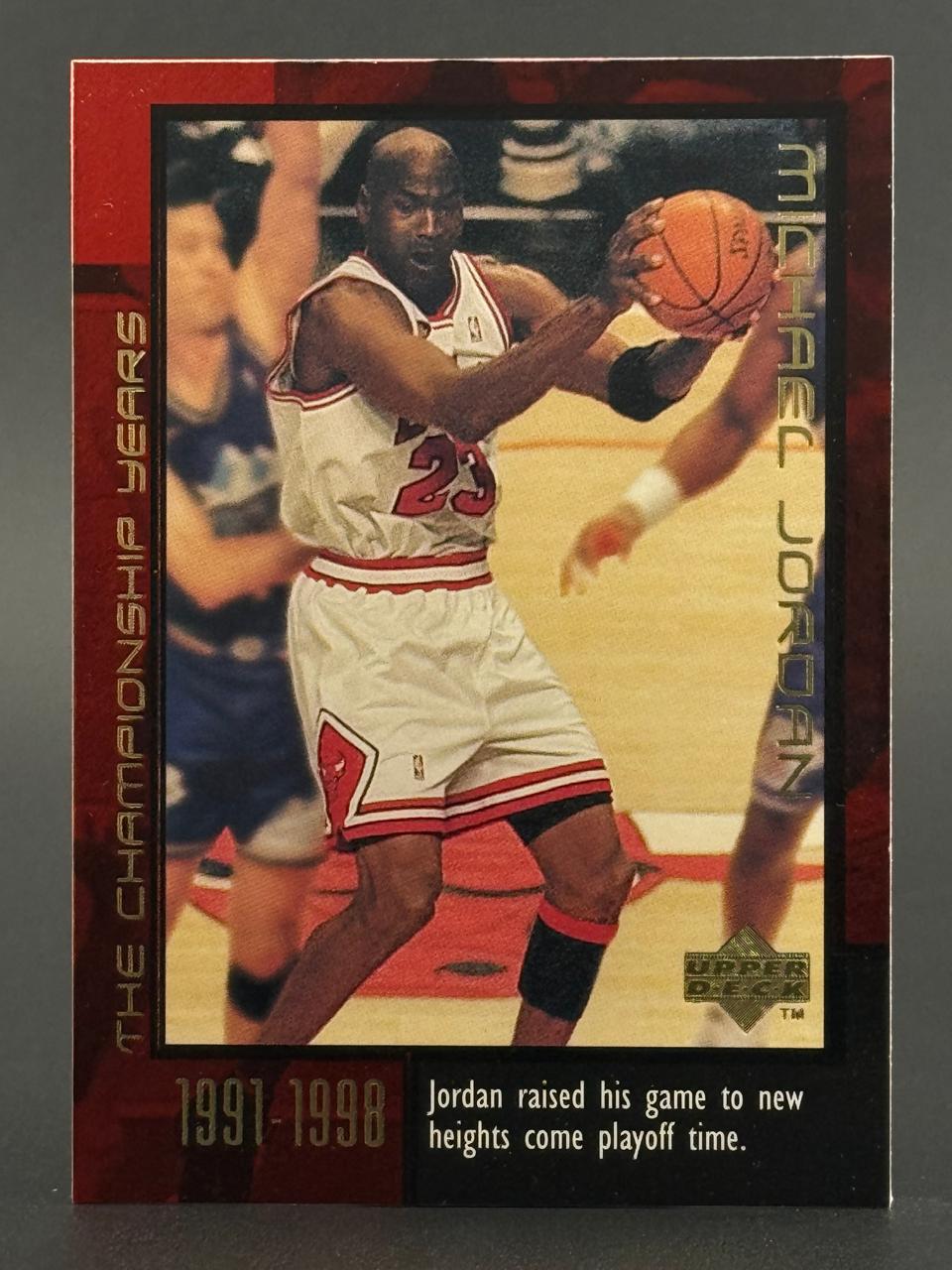Michael Jordan 1991-1998 Upper Deck The Championship Years trading card.